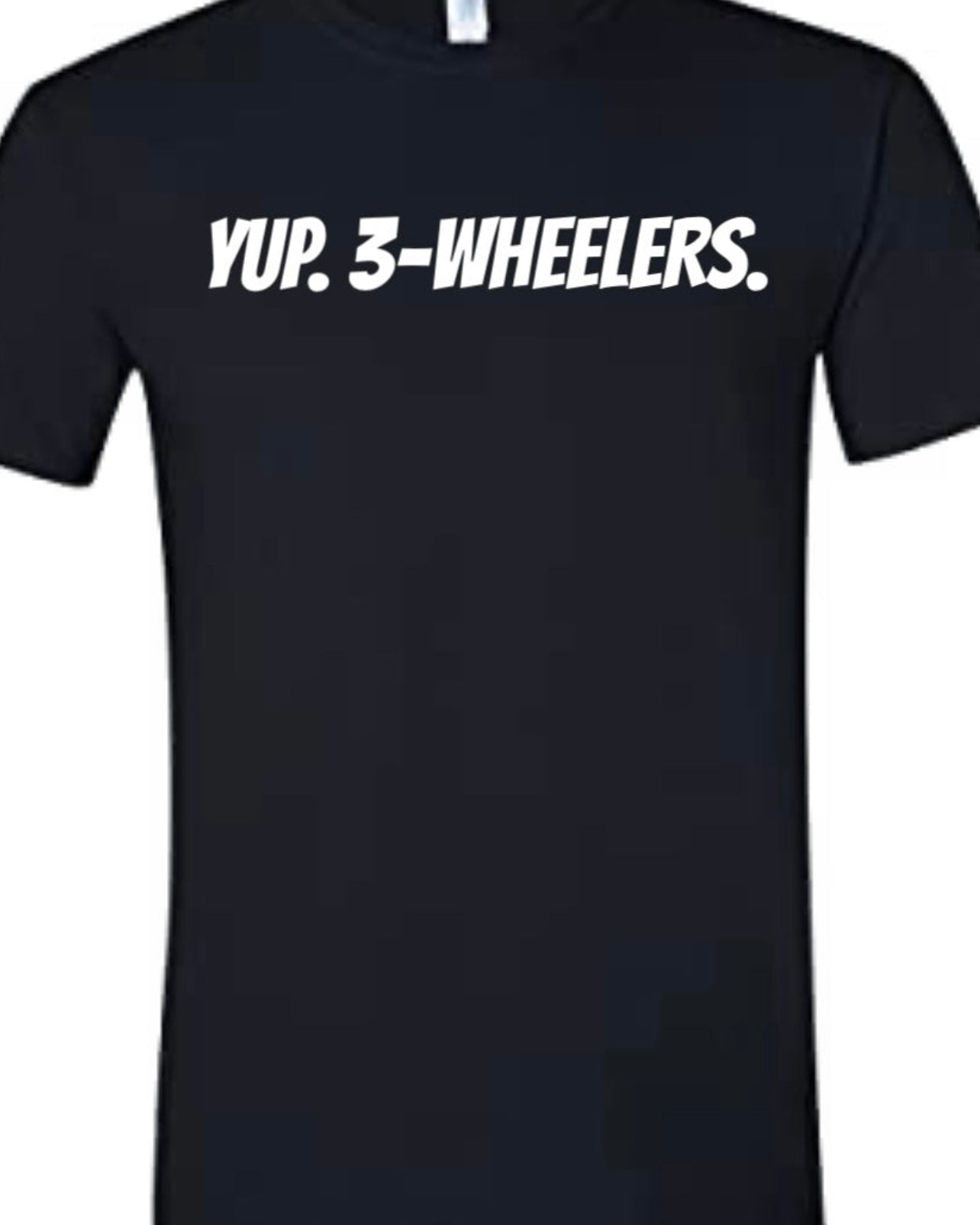 YUP. 3-WHEELER T-Shirts